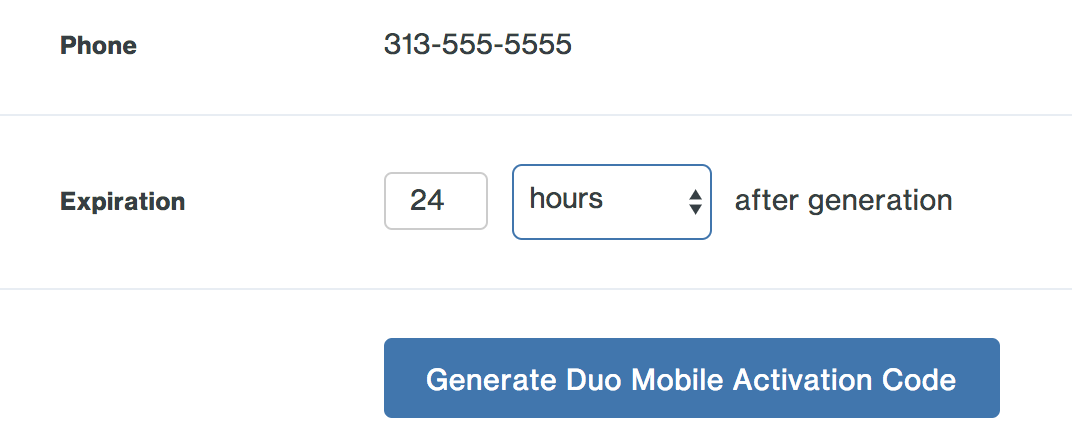 Example from the Duo Admin Panel has an expiration set to 24 hours after generation